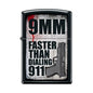 Zippo Lighter - 9MM Faster Than Dialing 911 Black Matte - Lighter USA